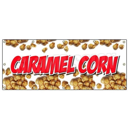 Signmission CARAMEL CORN BANNER SIGN caramel popcorn signs new fresh kettle popped B-120 Caramel Corn